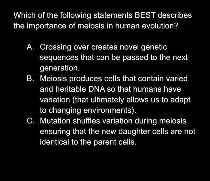 Solved Which of the following statements BEST describes the