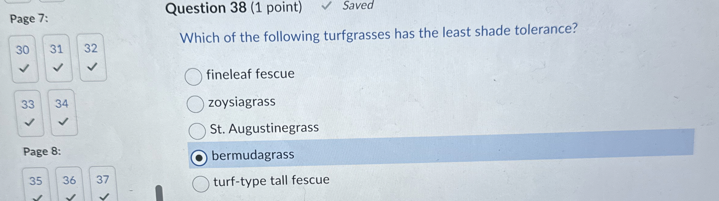 Solved Which of the following turfgrasses has the least | Chegg.com