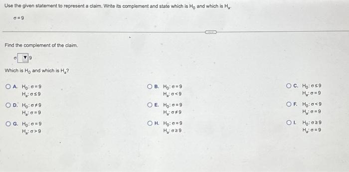 Solved Use the given statement to represent a claim. Write | Chegg.com