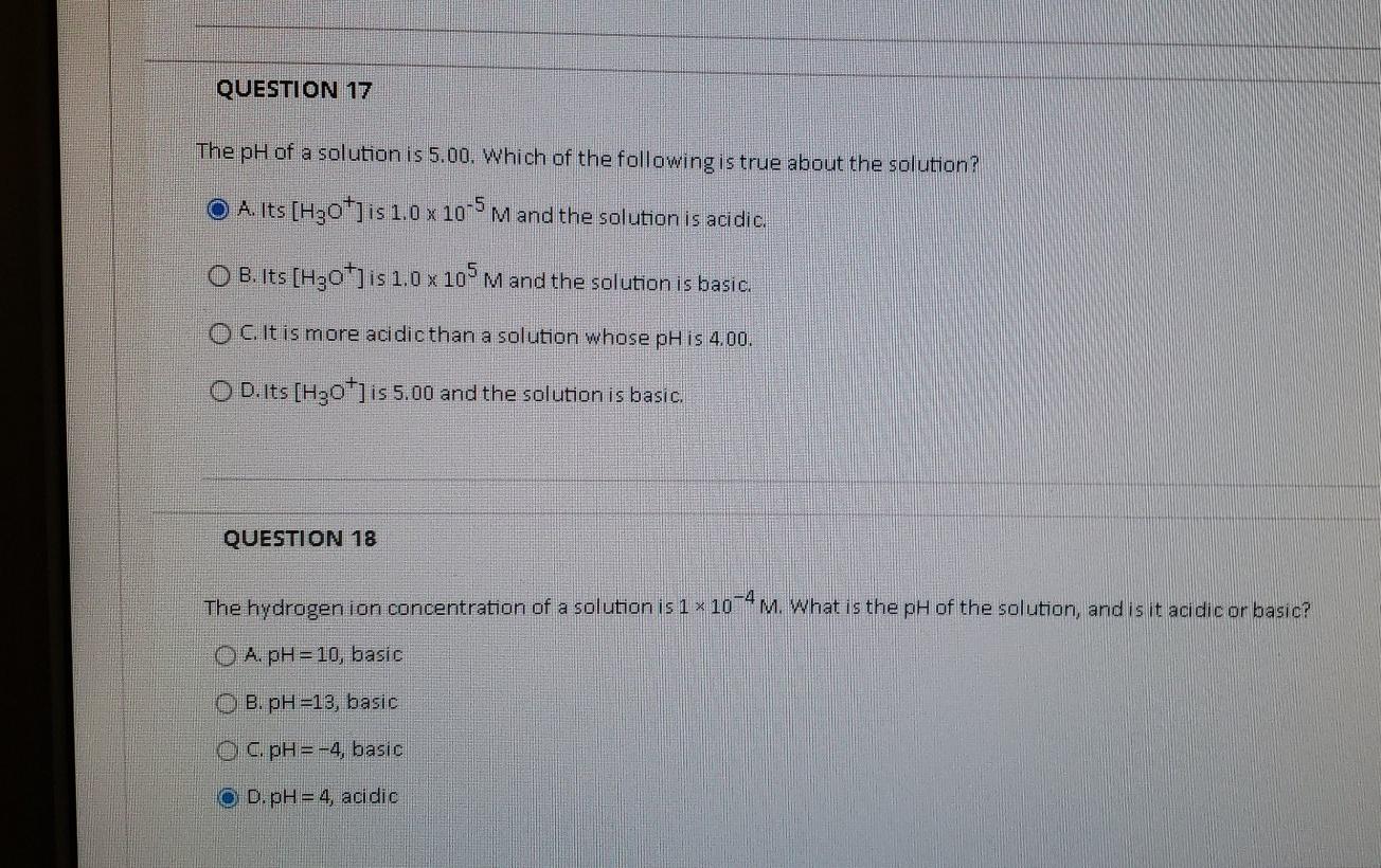 Solved O C. pH=-4, basic D.pH= 4, acidic QUESTION 19 What is | Chegg.com
