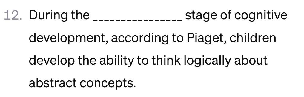 Solved 2. During the stage of cognitive development Chegg