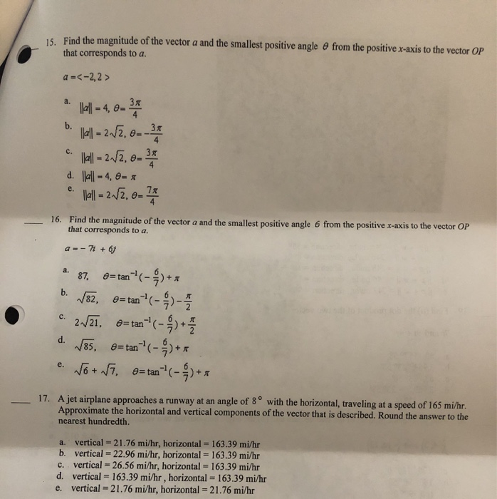Solved 15. Find the magnitude of the vector a and the | Chegg.com