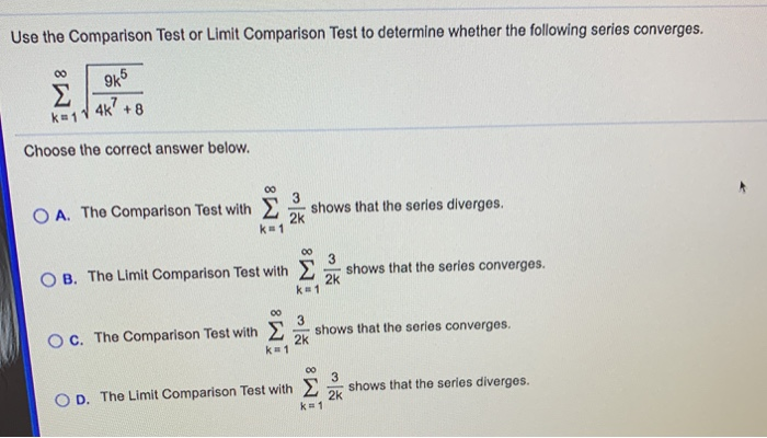 Solved Use the Comparison Test or Limit Comparison Test to | Chegg.com