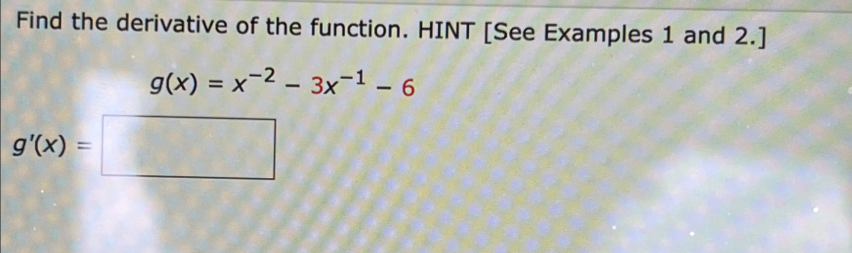 Solved Find The Derivative Of The Function. HINT [See | Chegg.com