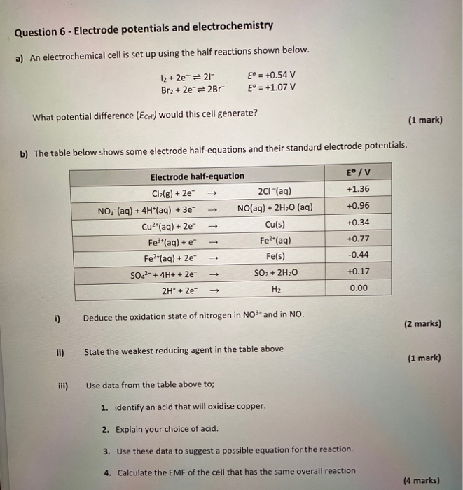 Solved Question 6 Electrode potentials and