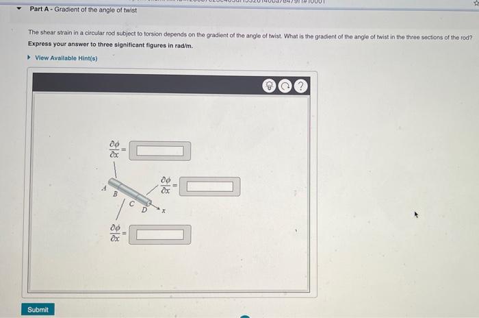 The shear strain in a circular rod subject to torsion depends on the gradient of the angle of twist. What is the gradient of 