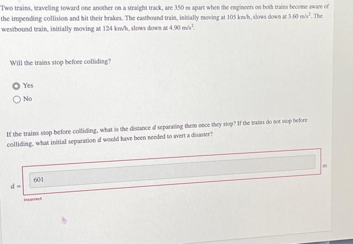 Solved Two Trains, Traveling Toward One Another On A | Chegg.com