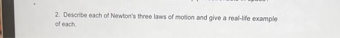 describe newton's three laws of motion with examples