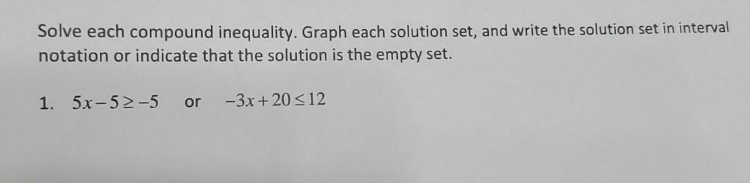 Solved Solve Each Compound Inequality Graph Each Solution