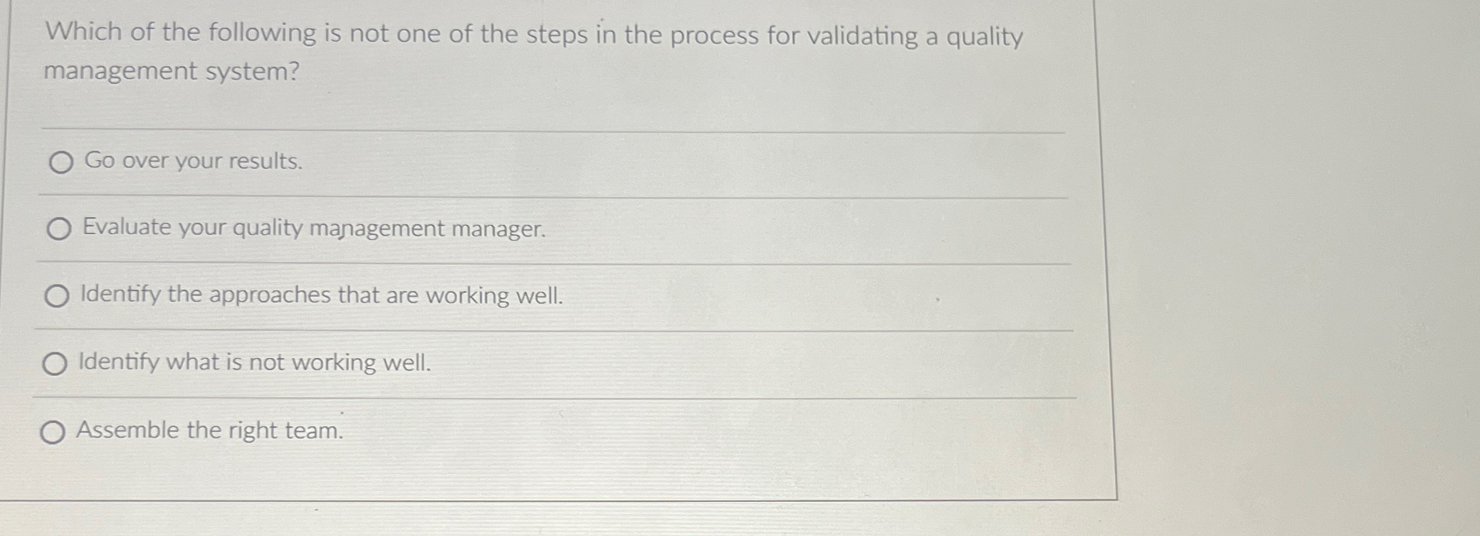 Solved Which of the following is not one of the steps in the | Chegg.com