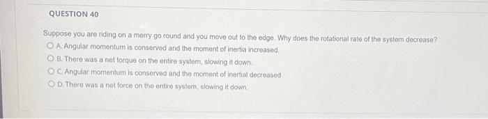 Solved Suppose you are riding on a merry go round and you | Chegg.com