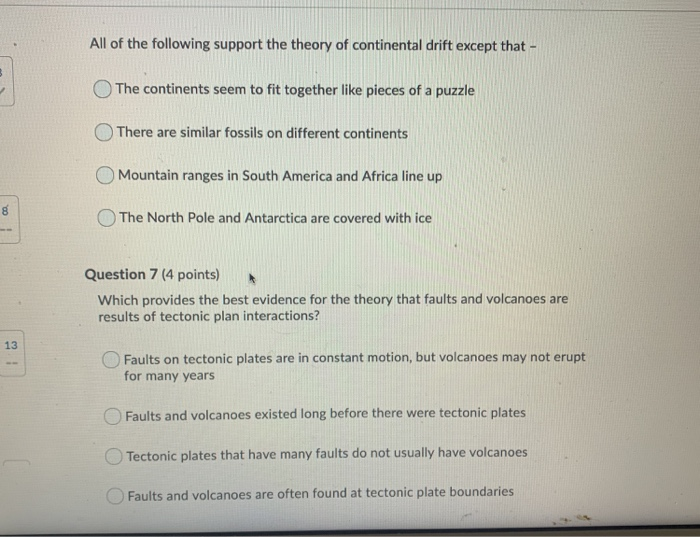 Solved All Of The Following Support The Theory Of Contine Chegg Com