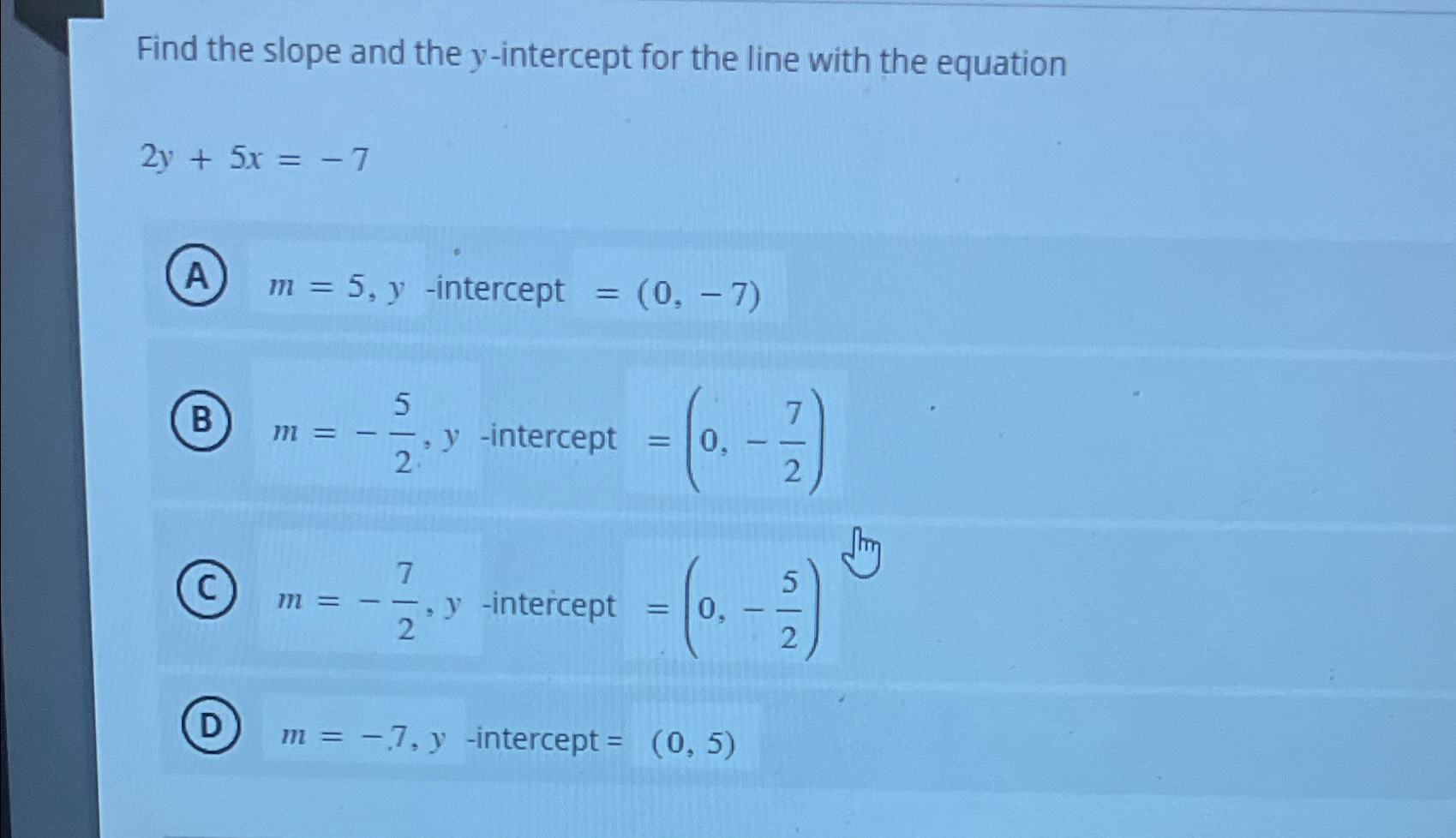Solved Find the slope and the y-intercept for the line with | Chegg.com