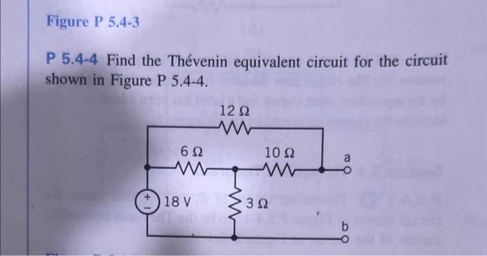 Solved P 5.4-4 Find The Thévenin Equivalent Circuit For The | Chegg.com