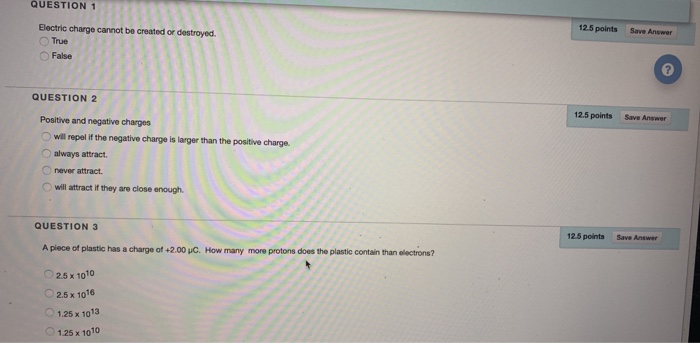 Solved QUESTION 1 12.5 points Save Answer Electric charge | Chegg.com
