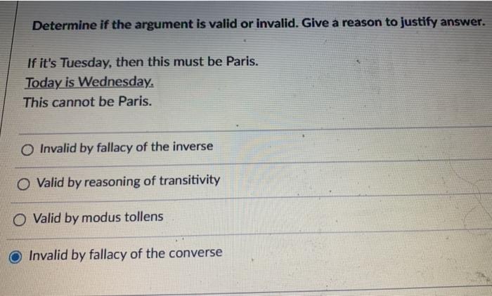 Solved Determine if the argument is valid or invalid. Give a | Chegg.com