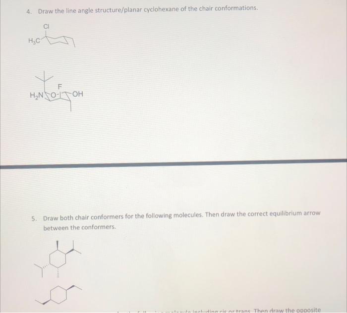 Solved 4 Draw the line angle structure/planar cyclohexane of | Chegg.com