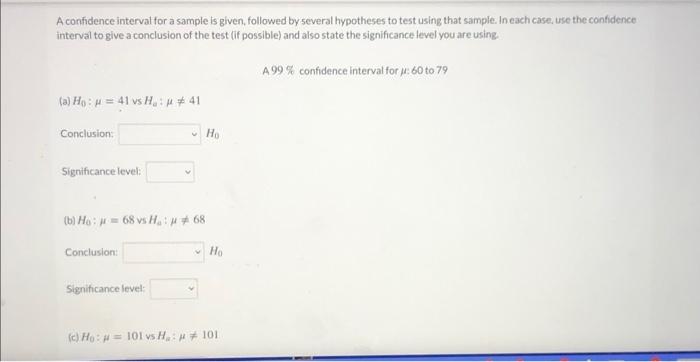 Solved A confidence interval for a sample is given, followed | Chegg.com