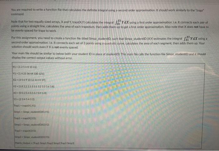 Solved You are required to write a function file that | Chegg.com