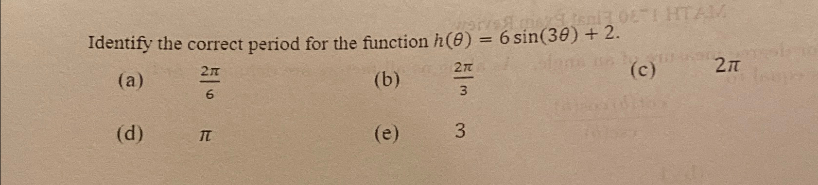 Solved Identify the correct period for the function | Chegg.com
