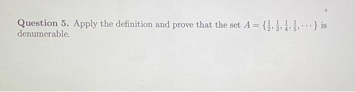 Solved Question 5. Apply the definition and prove that the | Chegg.com