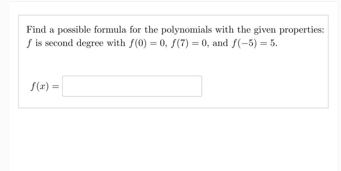 Find a possible formula for the polynomials with the | Chegg.com