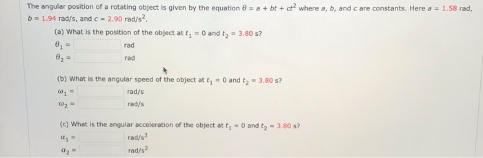 Solved The angular position of a rotating object is given by | Chegg.com