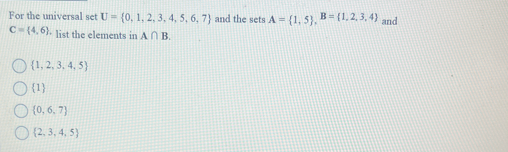 For The Universal Set U={0,1,2,3,4,5,6,7} ﻿and The | Chegg.com