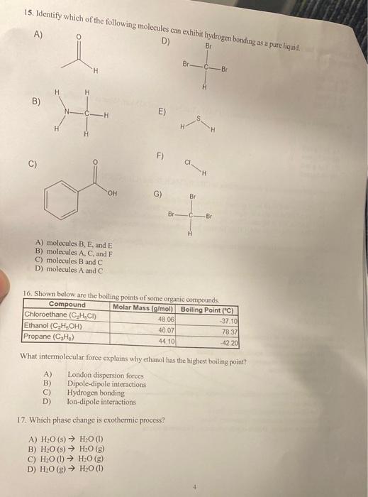 Solved 15. Identify which of the following molecules can | Chegg.com