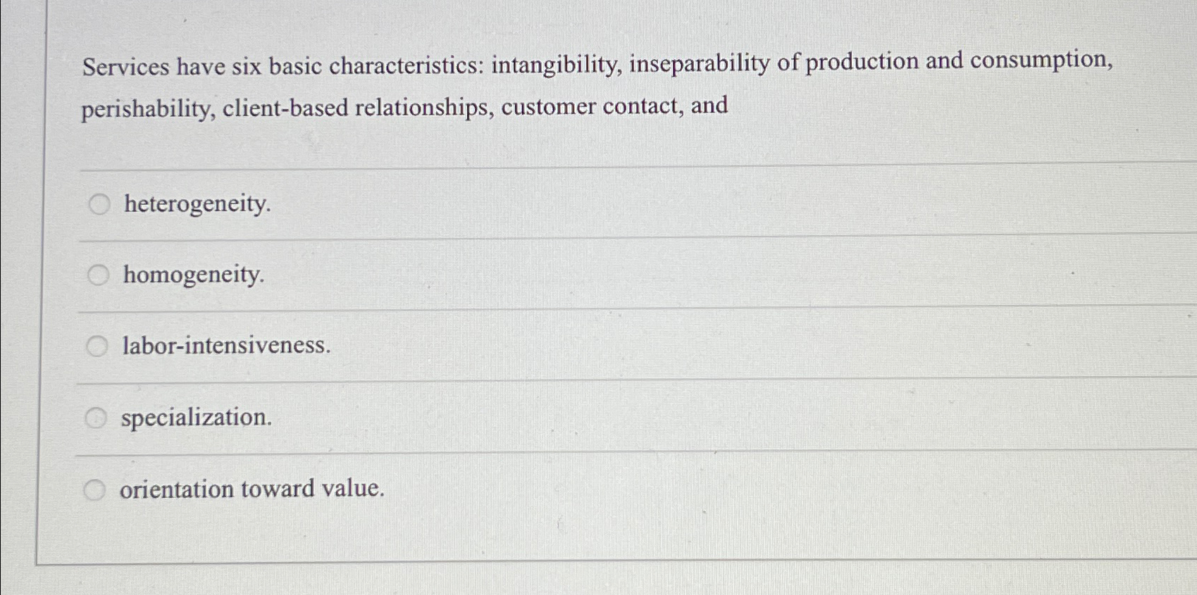 Solved Services have six basic characteristics: | Chegg.com