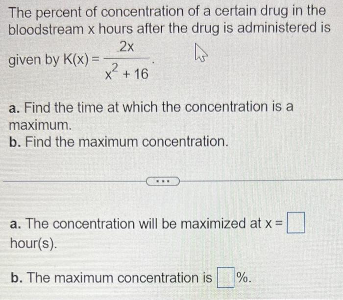 Solved The percent of concentration of a certain drug in the | Chegg.com