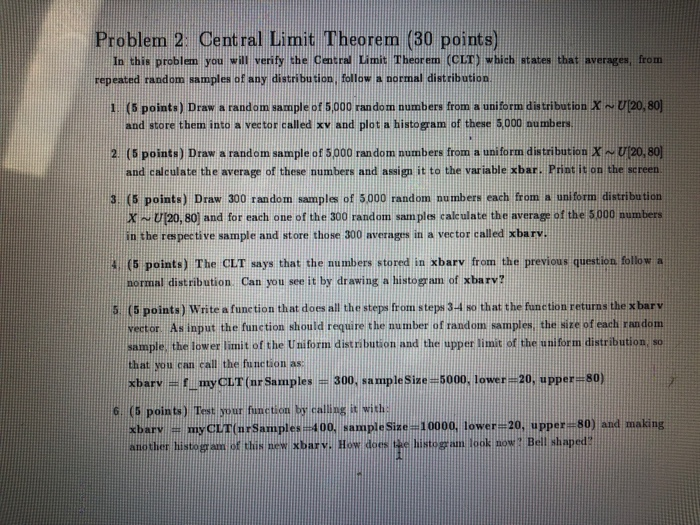 Solved Problem 2. Central Limit Theorem (30 Points) In This | Chegg.com