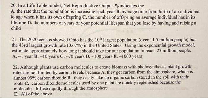 Solved 20. In a Life Table model, Net Reproductive Output Ro | Chegg.com
