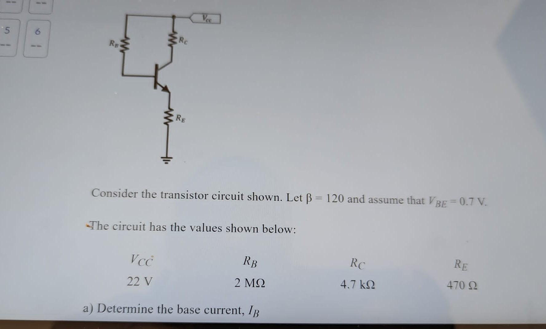 Solved Consider The Transistor Circuit Shown. Let β=120 And | Chegg.com