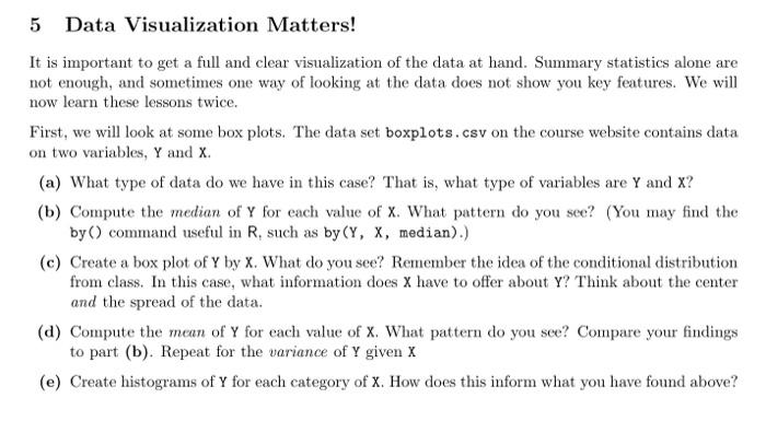 Solved 5 Data Visualization Matters! It is important to get | Chegg.com