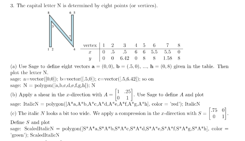 Solved 3. The capital letter N is determined by cight points | Chegg.com