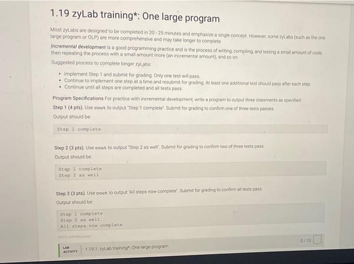 Solved 1.19 zyLab training*: One large program Most zylabs | Chegg.com