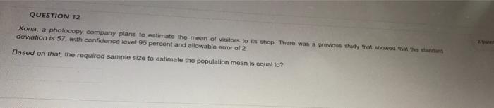Solved QUESTION 12 Xona, a photocopy company plans to | Chegg.com