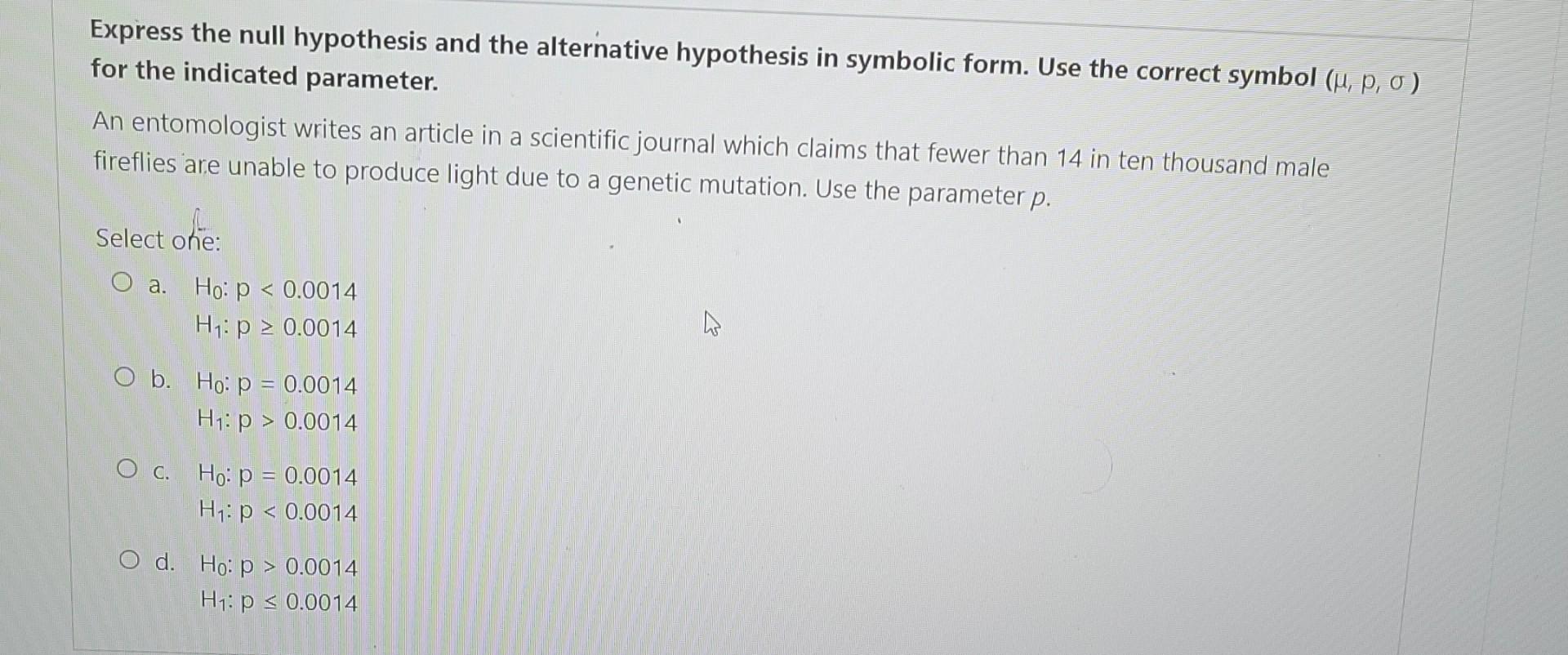 state the null hypothesis in symbolic form