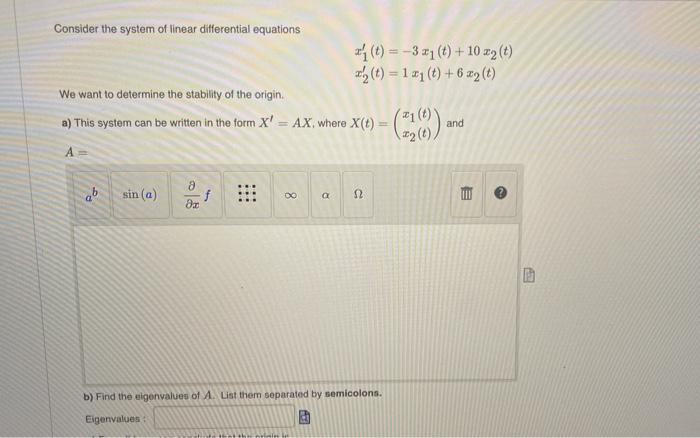 Solved Consider the system of linear differential equations | Chegg.com