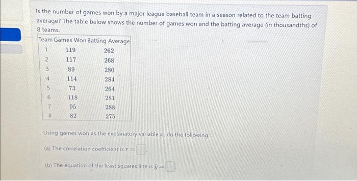 Solved Is the number of games won by a major league baseball | Chegg.com