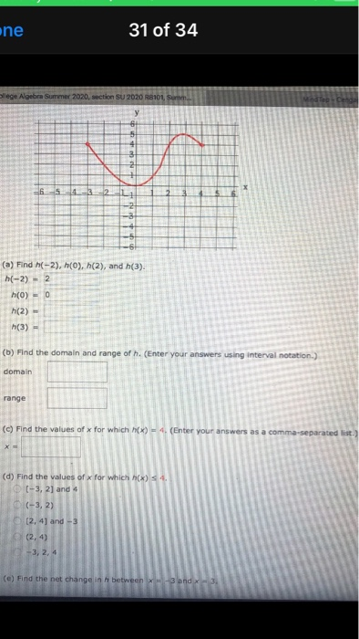 Solved Ne 31 Of 34 Llege Algebra Summer Section Su Chegg Com