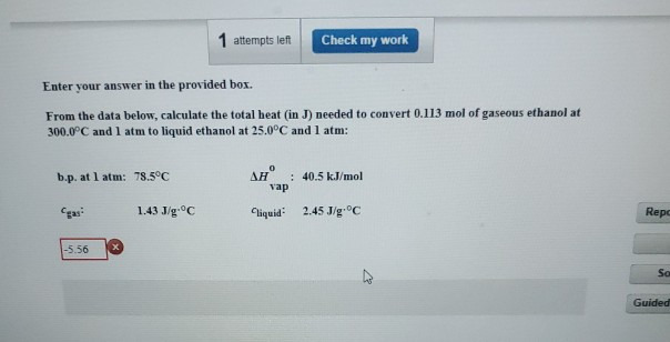 Solved 1 attempts len Check my work Enter your answer in the | Chegg.com
