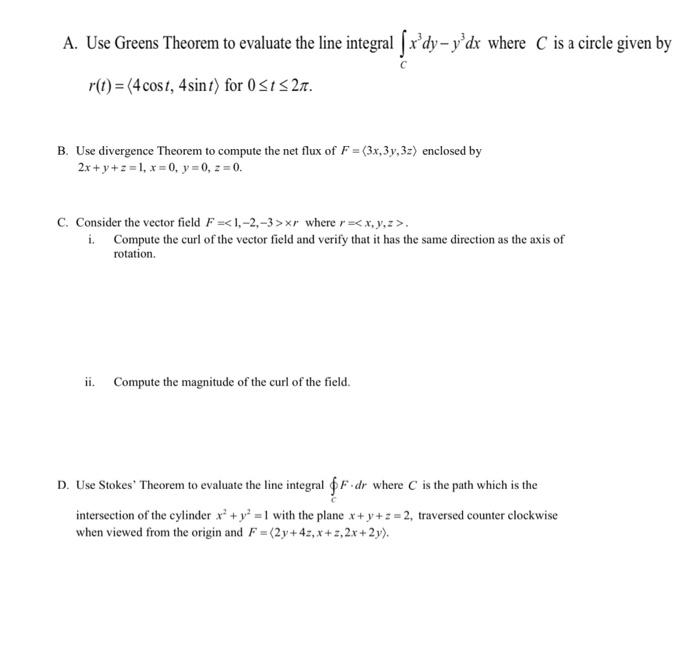 Solved A. Use Greens Theorem to evaluate the line integral | Chegg.com