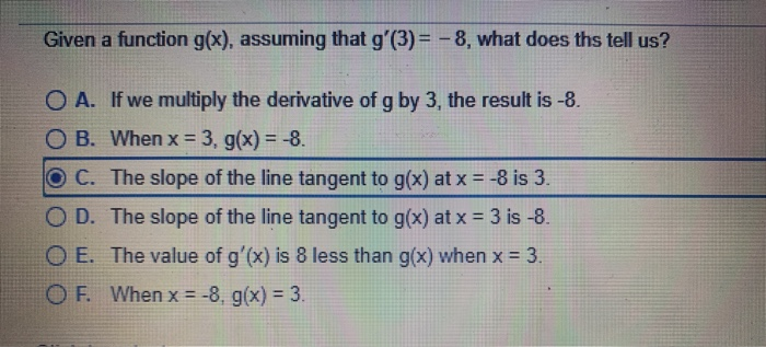 Solved Given A Function G X Assuming That G 3 8 W Chegg Com