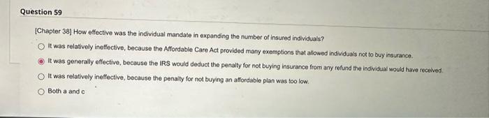 [Chapter 38] How Effective Was The Individual Mandate | Chegg.com