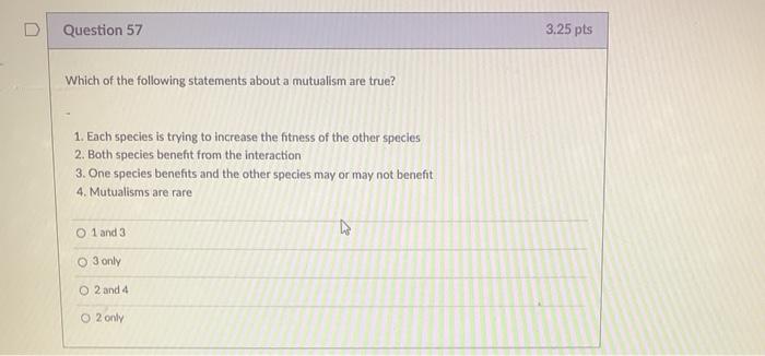 Solved D Question 57 3.25 pts Which of the following | Chegg.com