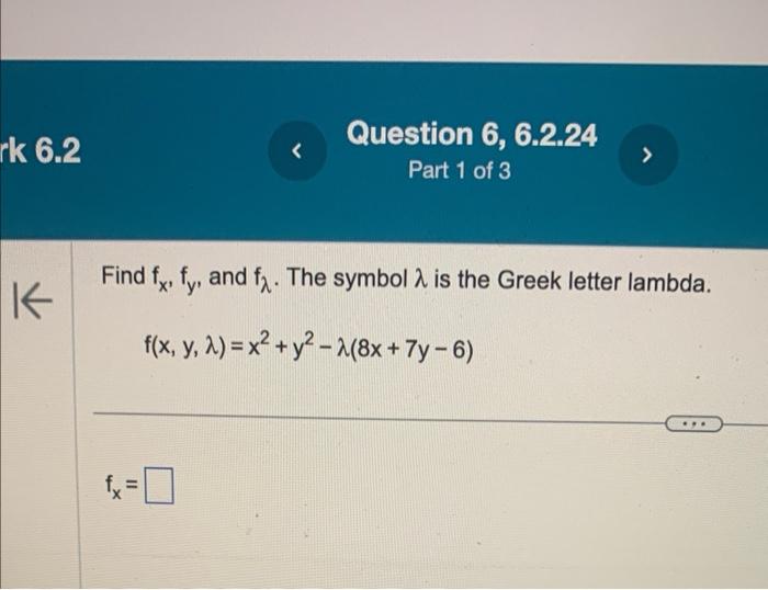 Solved Find fx,fy, and fλ. The symbol λ is the Greek letter | Chegg.com