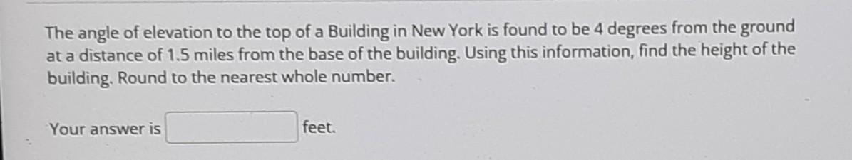 Solved The Angle Of Elevation To The Top Of A Building In | Chegg.com