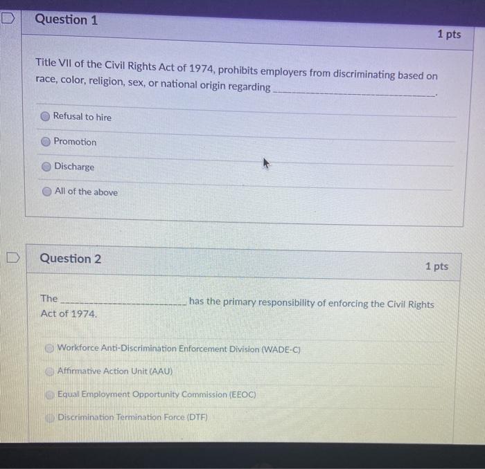 Solved Question 1 1 Pts Title VII Of The Civil Rights Act Of | Chegg.com